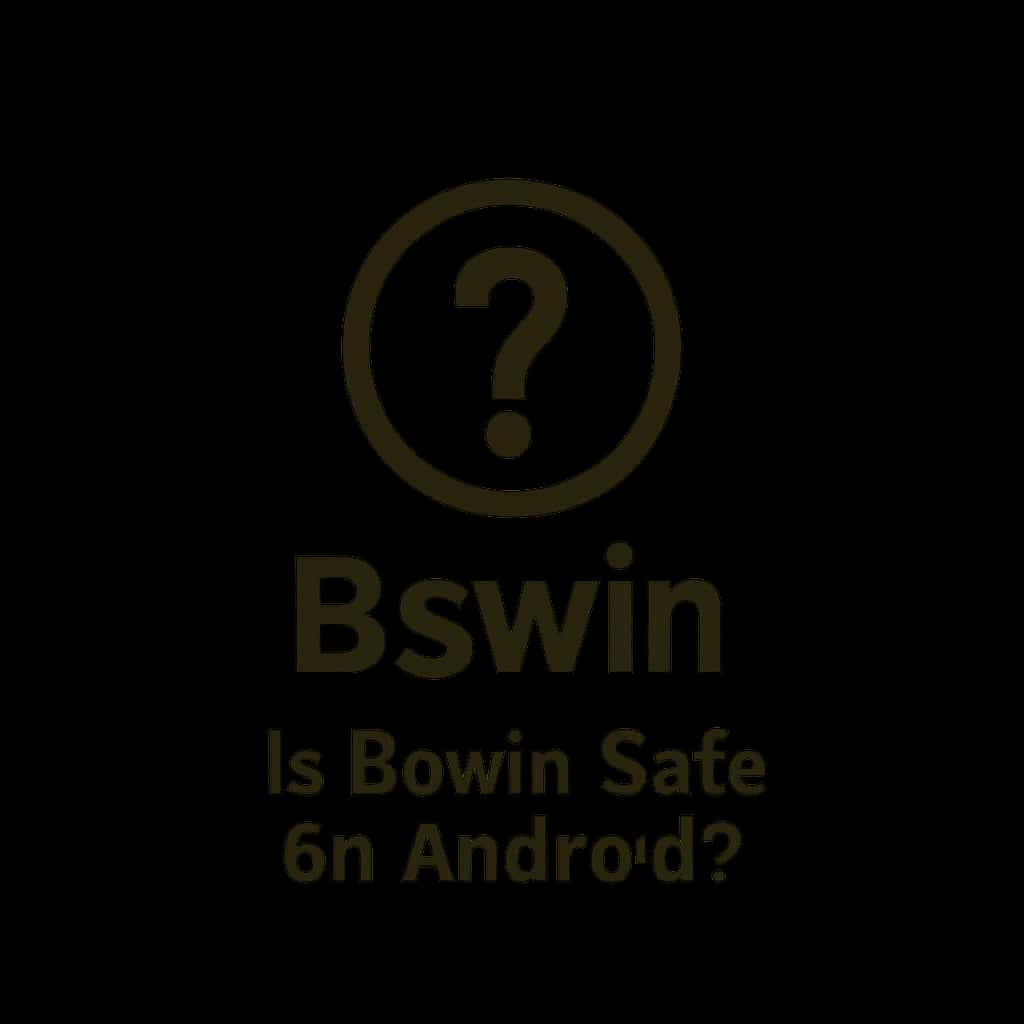 A badge icon indicating the safety analysis of the Bswin app on Android.